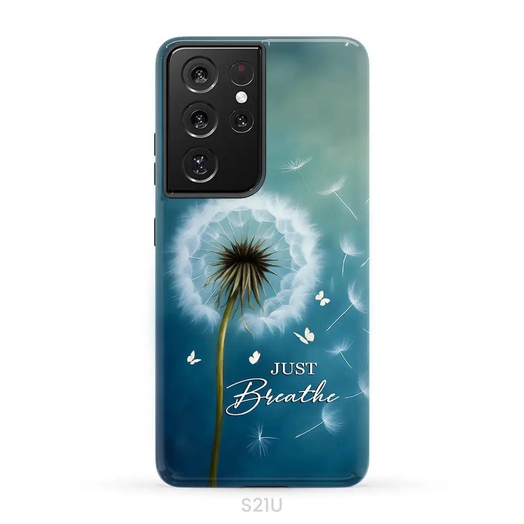 Just Breathe Phone Case Samsung Galaxy S21 Ultra / Tough Case