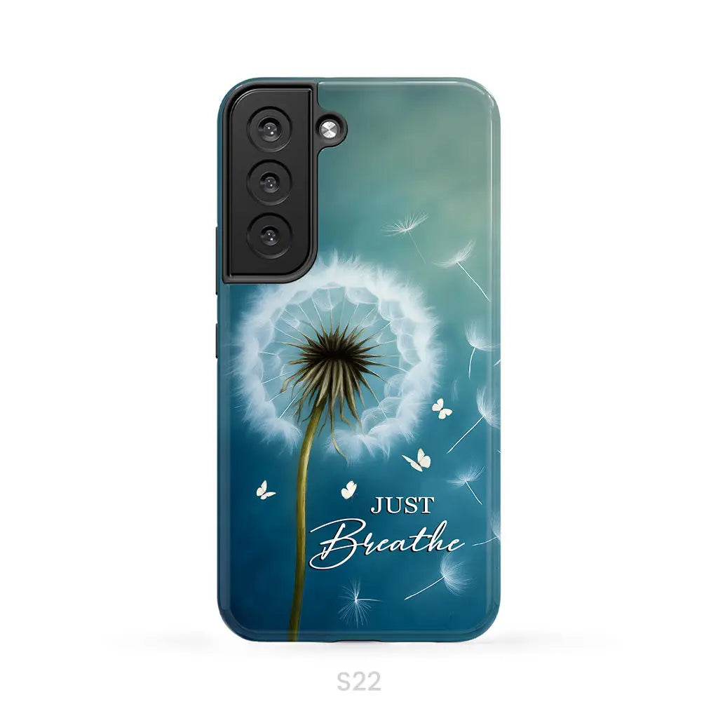 Just Breathe Phone Case Samsung Galaxy S22 / Tough Case