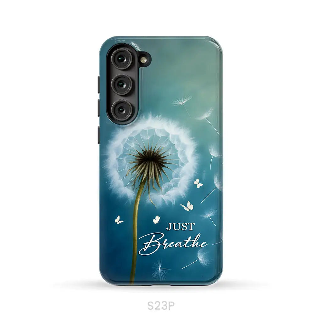 Just Breathe Phone Case Samsung Galaxy S23 Plus / Tough Case