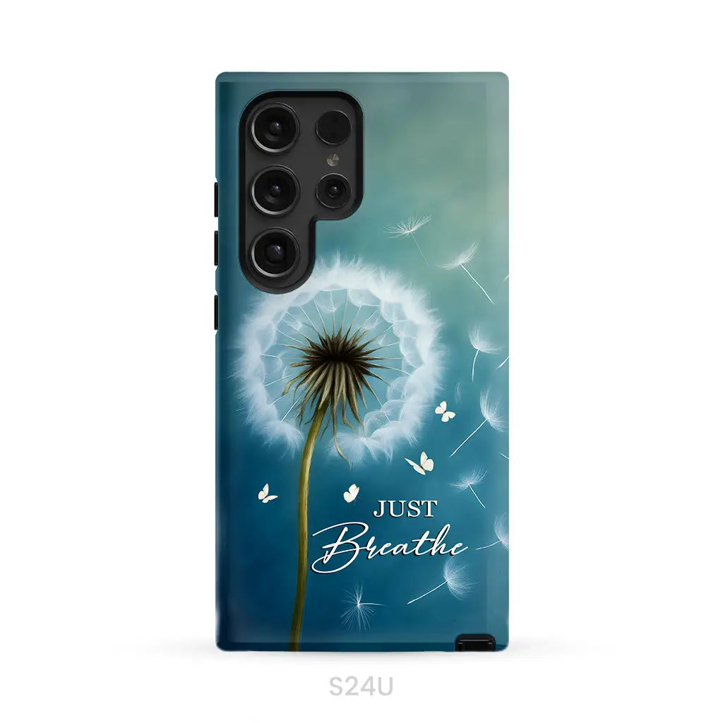 Just Breathe Phone Case Samsung Galaxy S24 Ultra / Tough Case