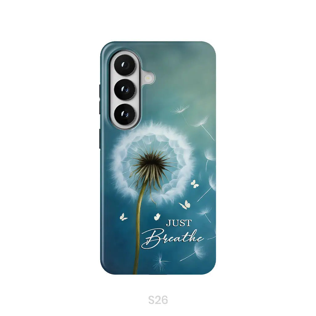 Just Breathe Phone Case Samsung Galaxy S26 / Tough Case