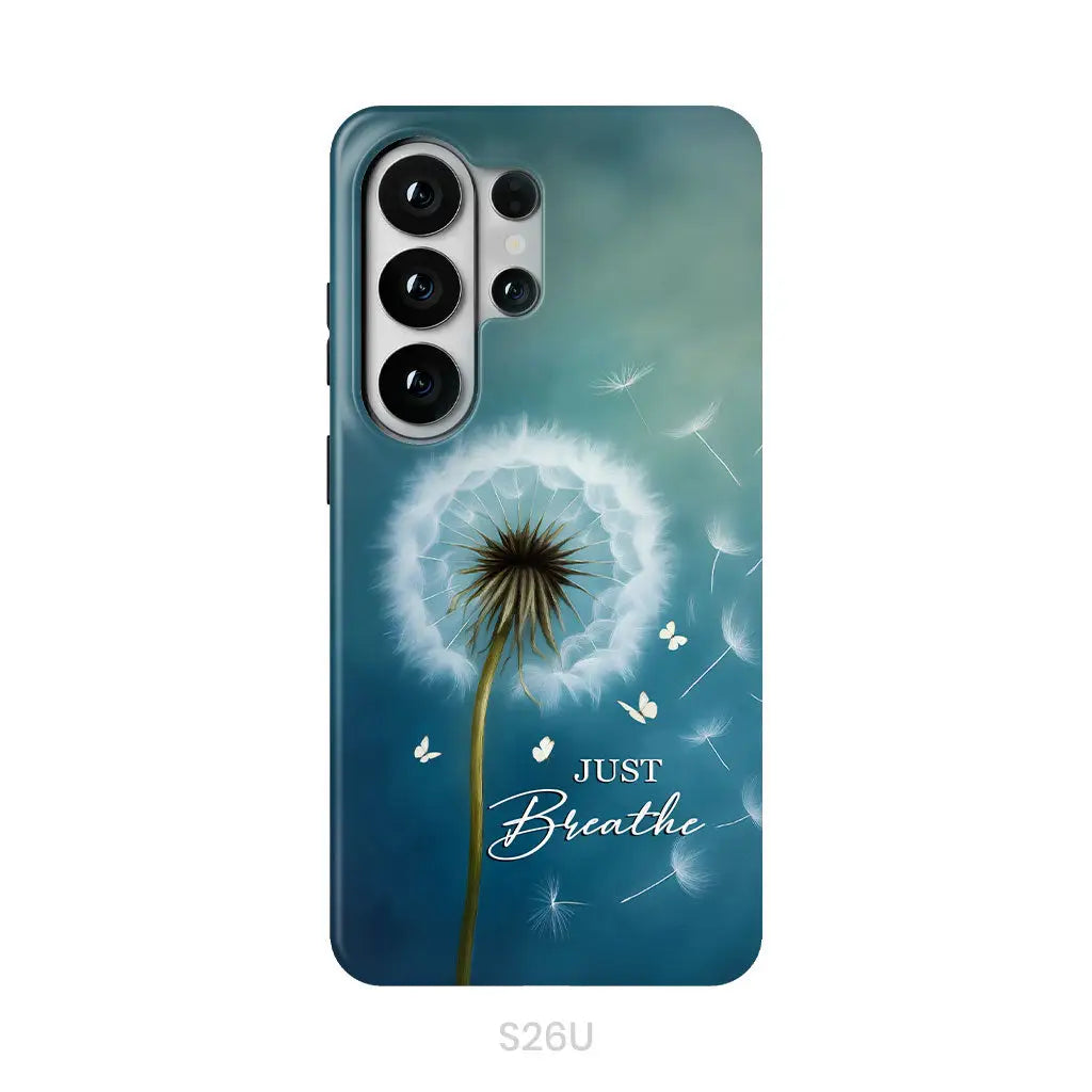 Just Breathe Phone Case Samsung Galaxy S26 Ultra / Tough Case