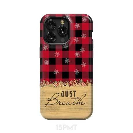 Just Breathe Red Black Buffalo phone case iPhone 15 Pro Max / Tough