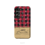 Just Breathe Red Black Buffalo phone case Samsung Galaxy S23 (Not for FE) / Tough