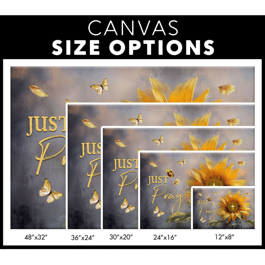 Just Pray Sunflower Butterfly Christian Wall Art Canvas