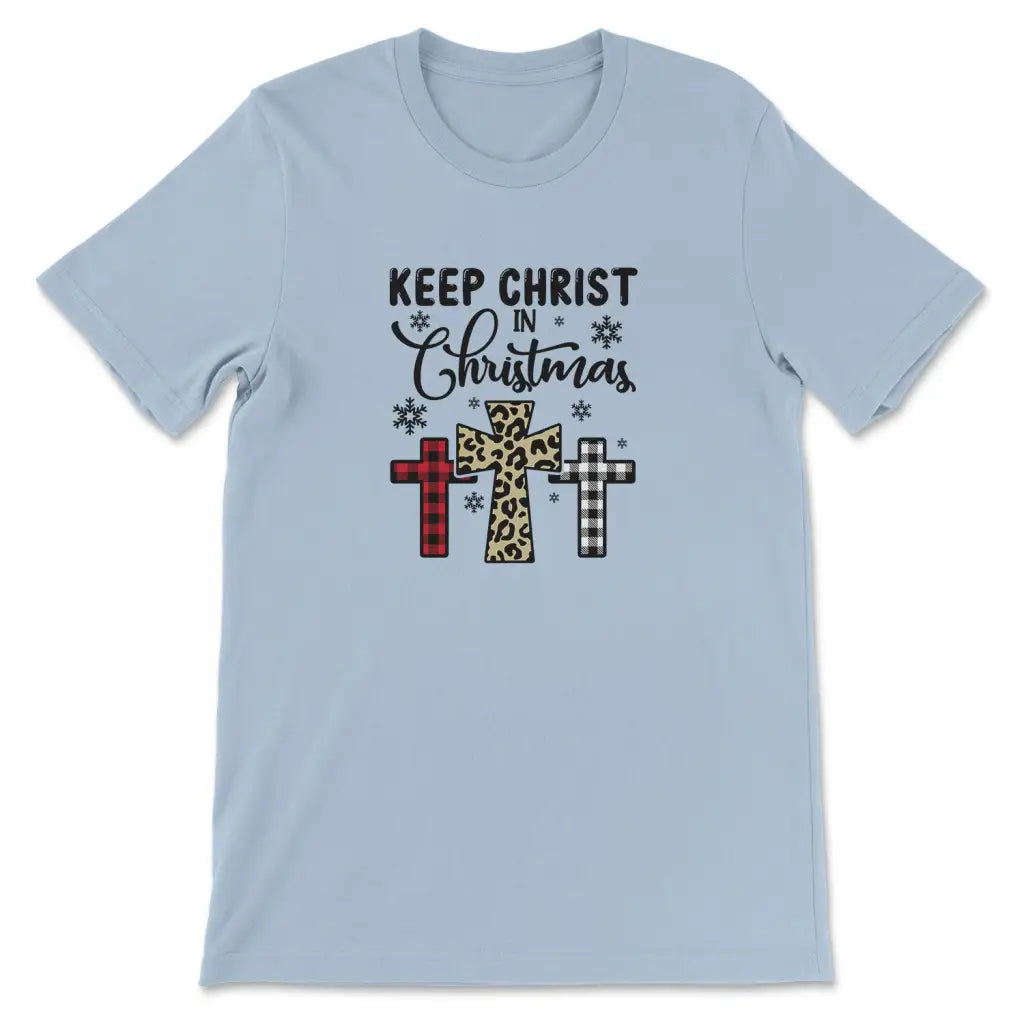 Keep Christ in Christmas Three crosses t-shirt Light Blue / S