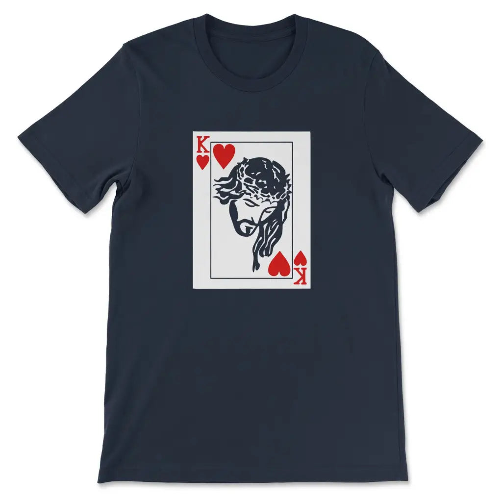 Jesus King Of Hearts T shirt Jesus Tee Shirts Christian Gifts Christ Follower Life