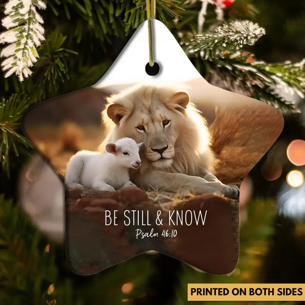 Lion and Lamb Be Still and Know Psalm 46:10 Ornament