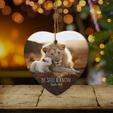 Christian ornament with 'Be Still and Know' Bible verse and the Lion and Lamb, perfect for holiday decor / Heart.