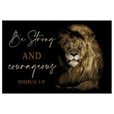 Christian wall art showing Lion of Judah with the verse Joshua 1:9, "Be Strong and Courageous," great for adding a touch of faith.