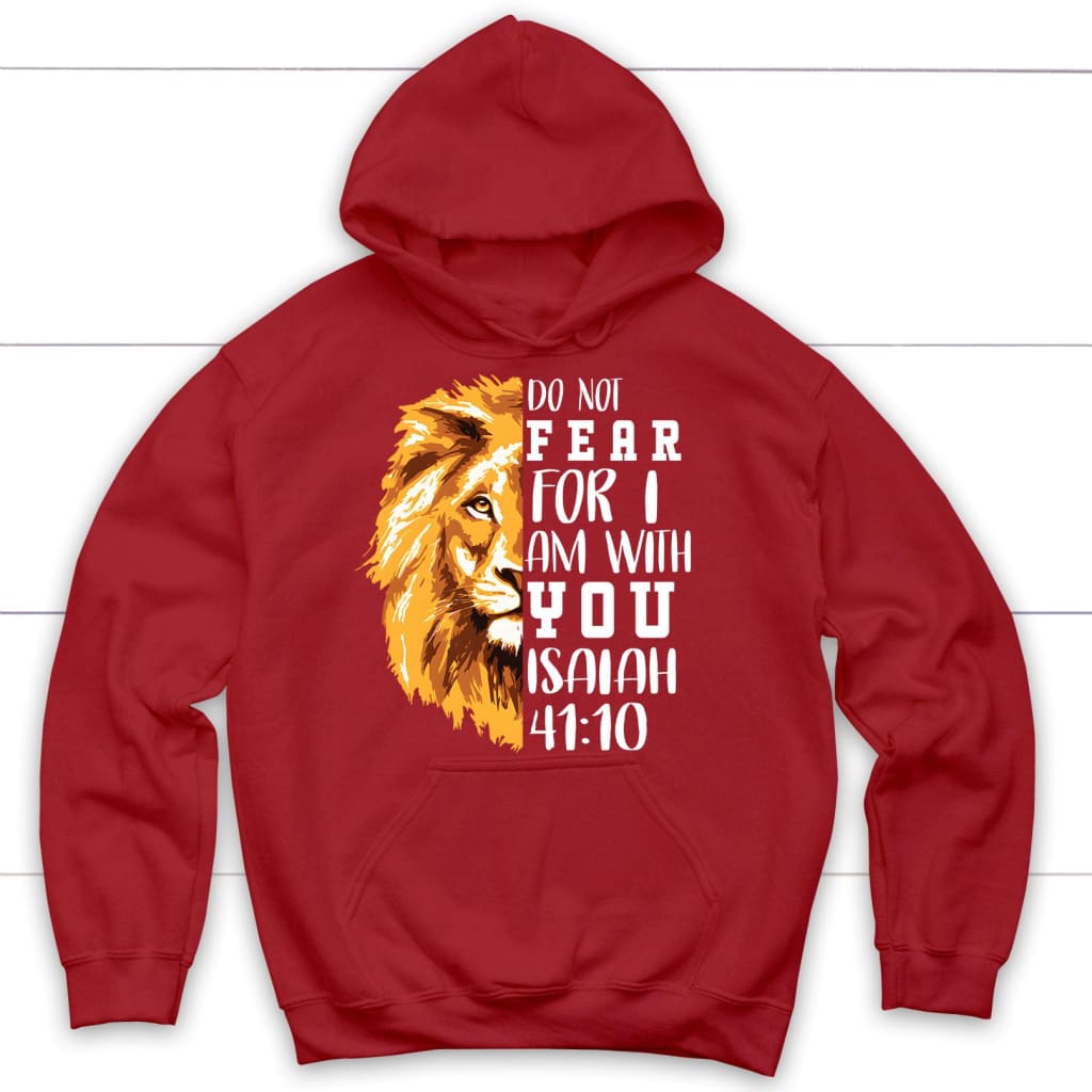 lion do not fear for I am with you hoodie Red / S