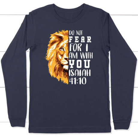 lion do not fear for I am with you long sleeve shirt Navy / S