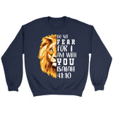 lion do not fear for I am with you sweatshirt Navy / S