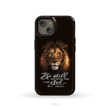 Lion of Judah Be still and know that I am God phone case Bible verse phone cases iPhone 14 / Tough Case