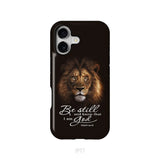 Lion of Judah Be still and know that I am God phone case Bible verse phone cases iPhone 17 / Tough Case