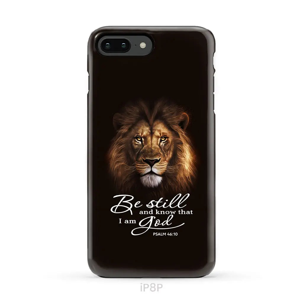 Lion of Judah Be still and know that I am God phone case Bible verse phone cases iPhone 8 Plus / Tough Case