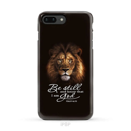Lion of Judah Be still and know that I am God phone case Bible verse phone cases iPhone 8 Plus / Tough Case