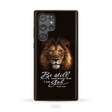 Lion of Judah Be still and know that I am God phone case Bible verse phone cases Samsung Galaxy S22 Ultra / Tough Case