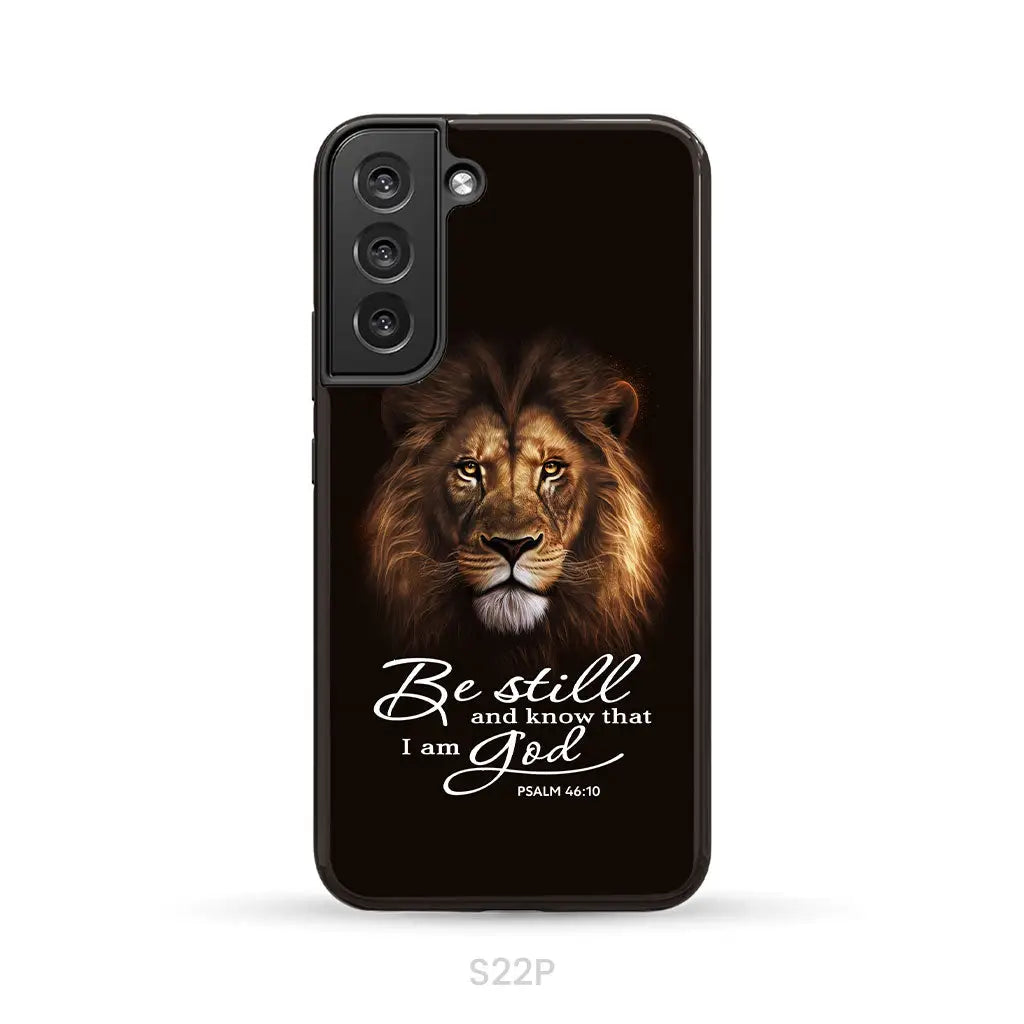 Lion of Judah Be still and know that I am God phone case Bible verse phone cases Samsung Galaxy S22 Plus / Tough Case