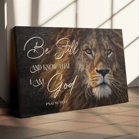 Christian wall art featuring "Be Still And Know That I Am God" with Lion of Judah, perfect faith-based home decor.