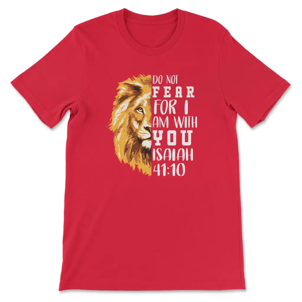 Lion of Judah Do not fear for I am with you Women’s t-shirt Red / S