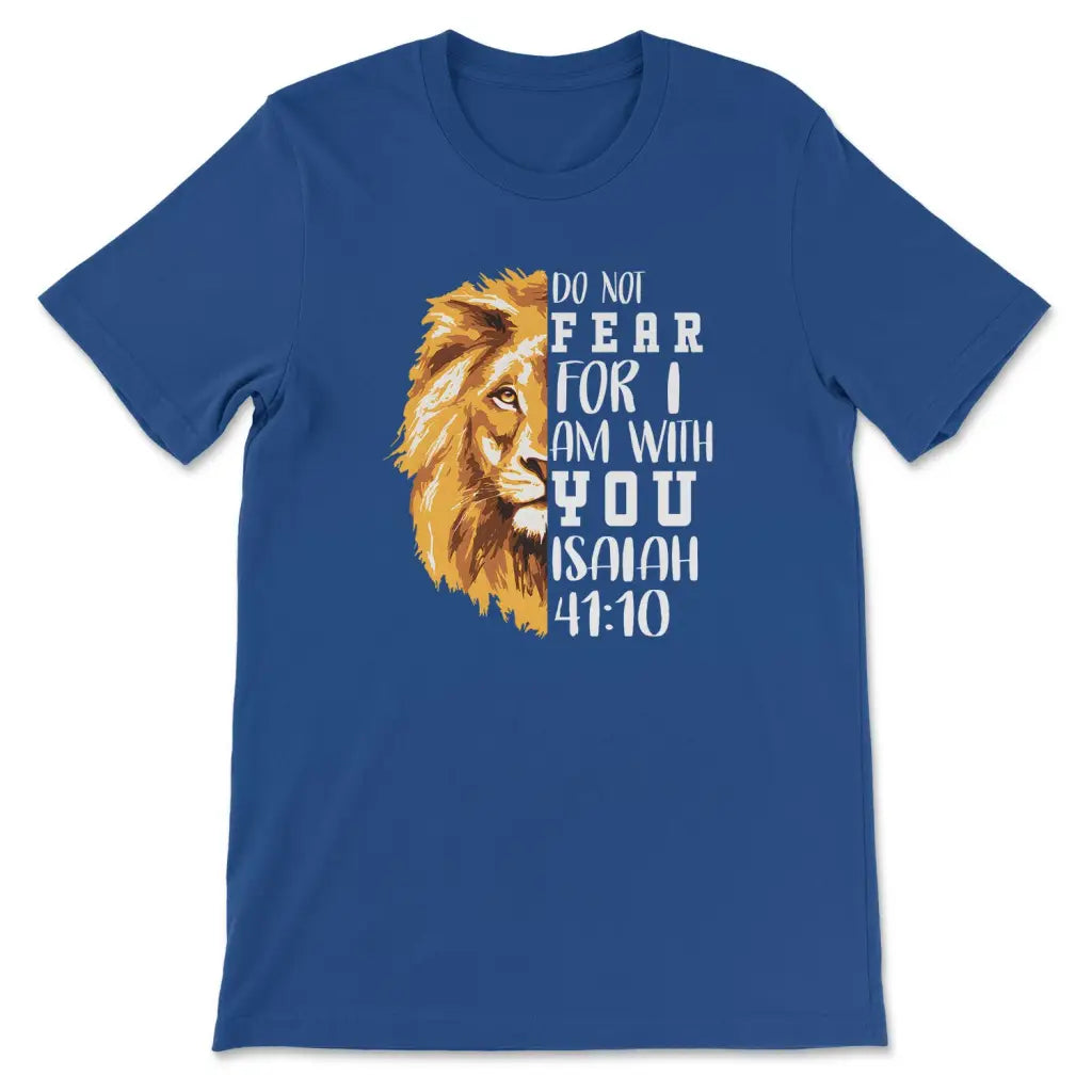 Lion of Judah Do not fear for I am with you Women’s t-shirt True Royal / S
