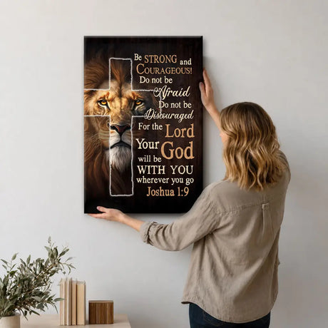 Lion Of Judah Joshua 1:9 Be Strong And Courage Wall Art Canvas Print