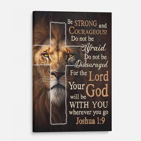 Bible verse wall art Joshua 1:9 lion cross design Be Strong and Courageous canvas
