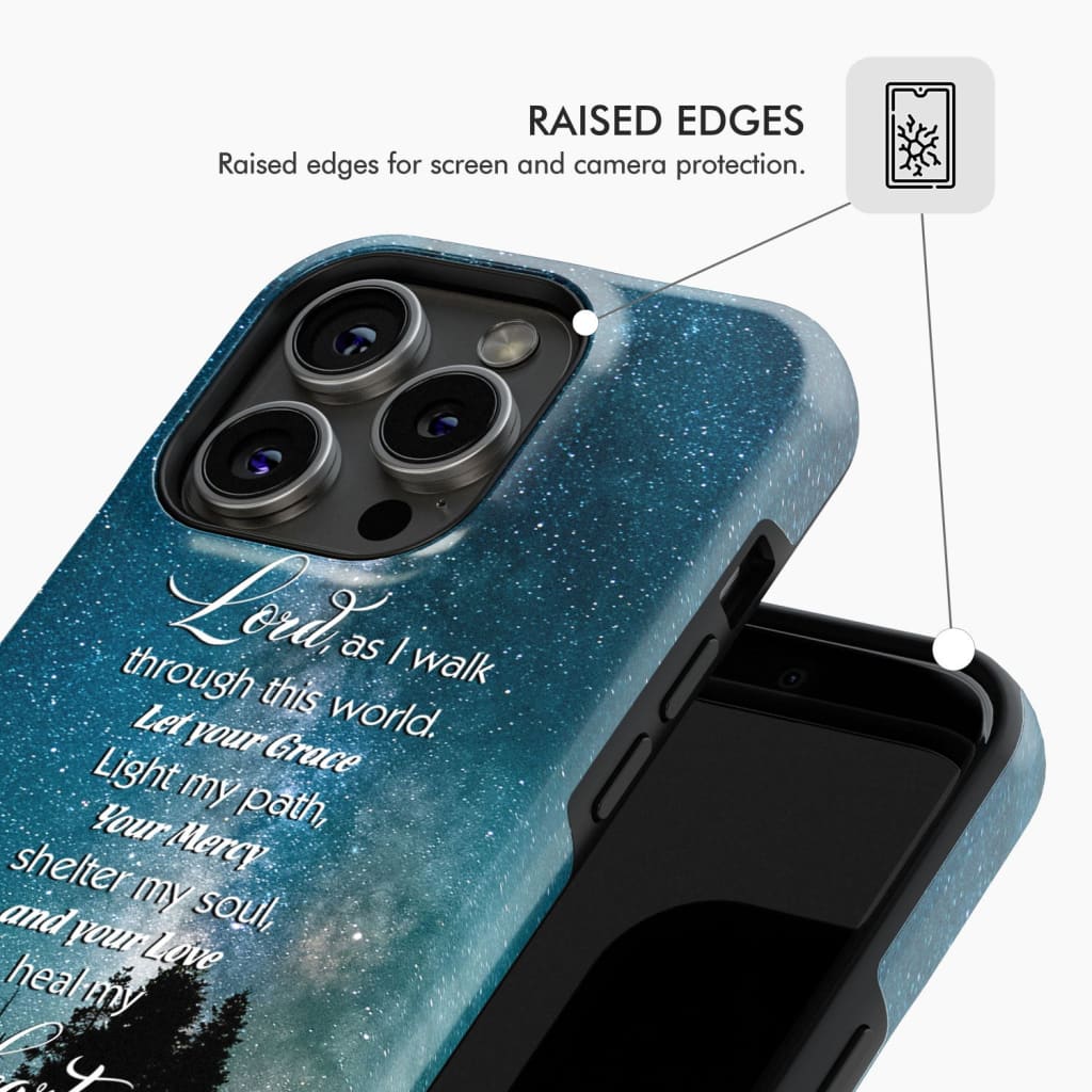 Lord as I walk through this world Christian prayer phone case