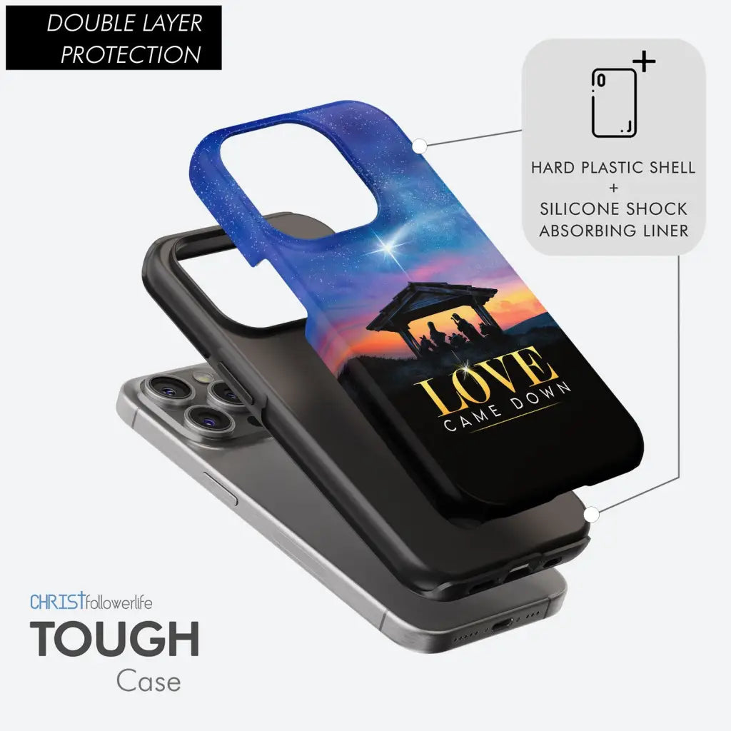 Love came down Christmas phone case