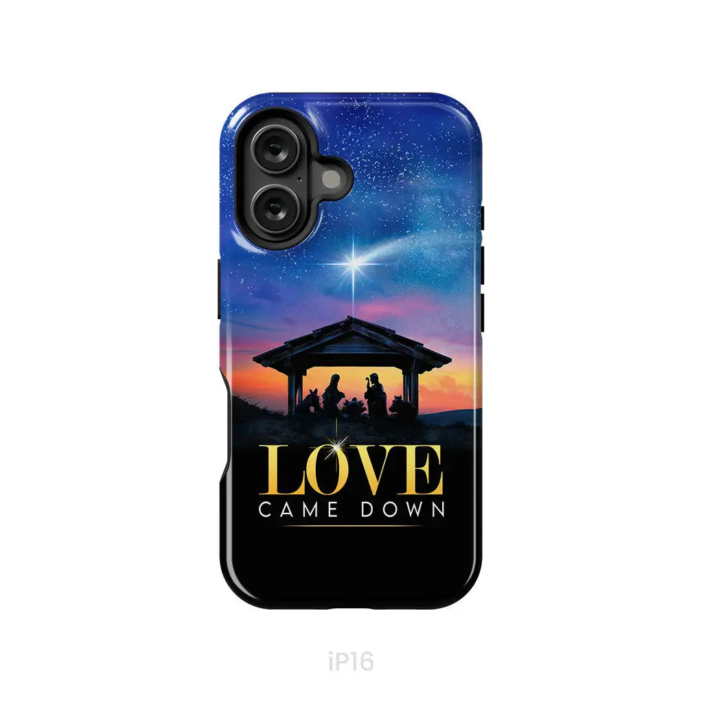 Love came down Christmas phone case iPhone 16 / Tough Case