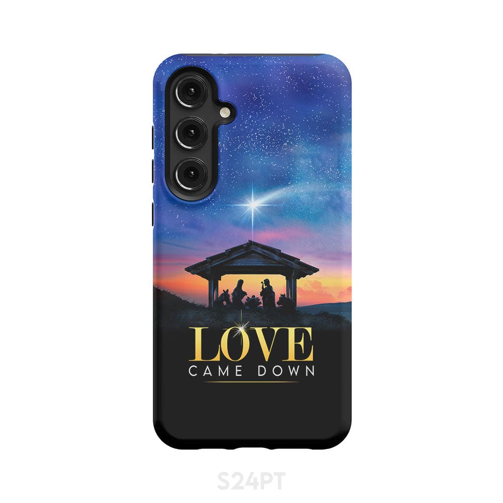 Love came down Christmas phone case Samsung Galaxy S24 Plus / Tough