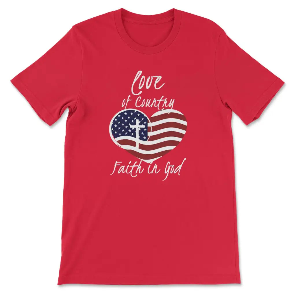 Love of country faith in God Christian t-shirt Red / S