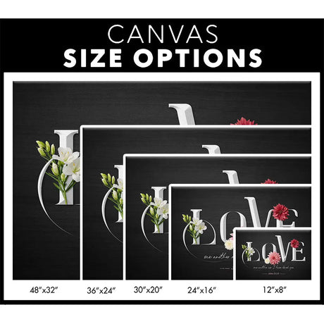 Love One Another As I Have Loved You John 13:34 Wall Art Canvas Size Options