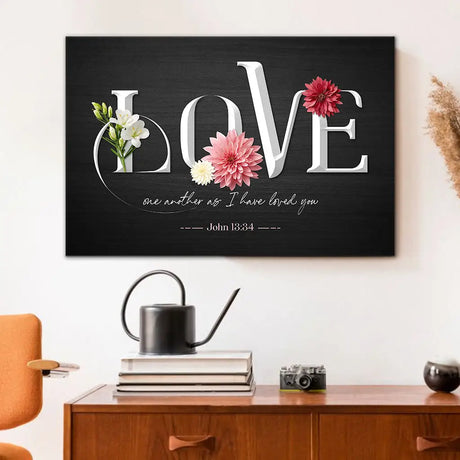 Christian wall art with John 13:34, "Love one another as I have loved you," featuring the word "LOVE" decorated with colorful flowers, ideal for weddings, anniversaries, or birthdays.