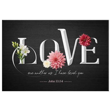 Christian gifts with John 13:34, "Love one another as I have loved you," featuring colorful flowers, perfect for weddings, birthdays, or as a thoughtful surprise.