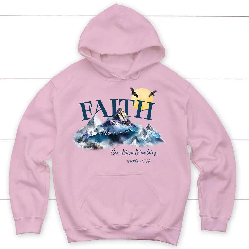 Matthew 17:20 Faith Can Move Mountains Hoodie Light Pink / S