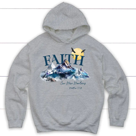 Matthew 17:20 Faith Can Move Mountains Hoodie Sport Grey / S