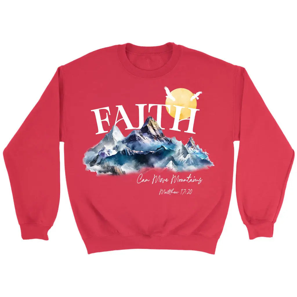 Matthew 17:20 Faith Can Move Mountains Sweatshirt Red / S