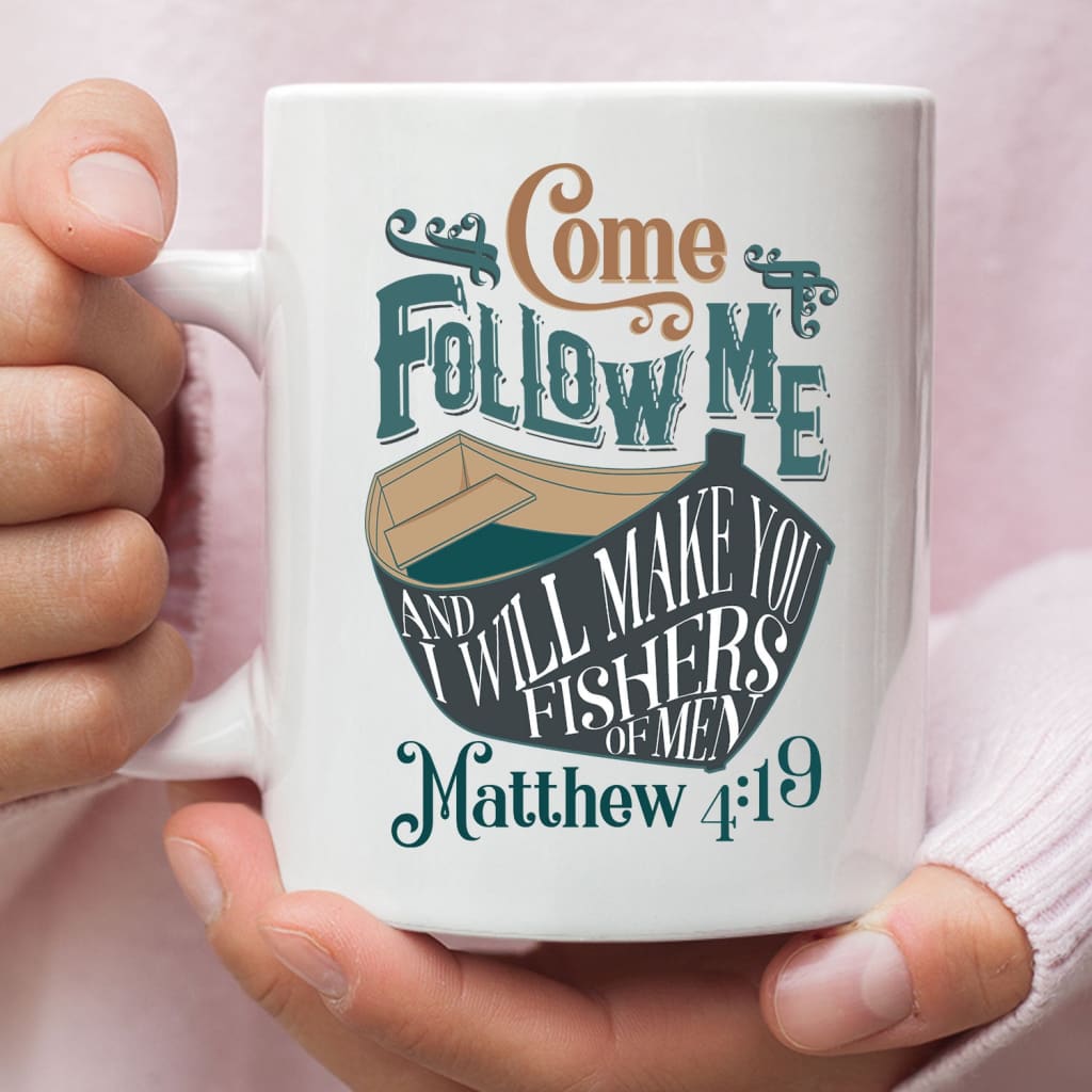 https://christfollowerlife.com/cdn/shop/files/matthew-419-come-follow-me-and-i-will-make-you-fishers-of-men-coffee-mug-11-oz-243_1200x.jpg?v=1690446318