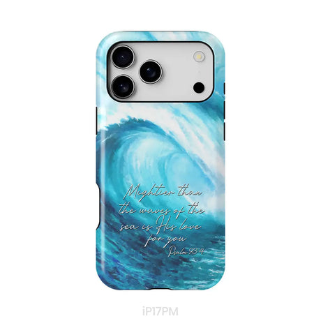 Mightier than the waves of the sea Christian phone case iPhone 17 Pro Max / Tough Case