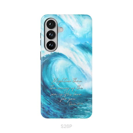 Mightier than the waves of the sea Christian phone case Samsung Galaxy S26 Plus / Tough Case