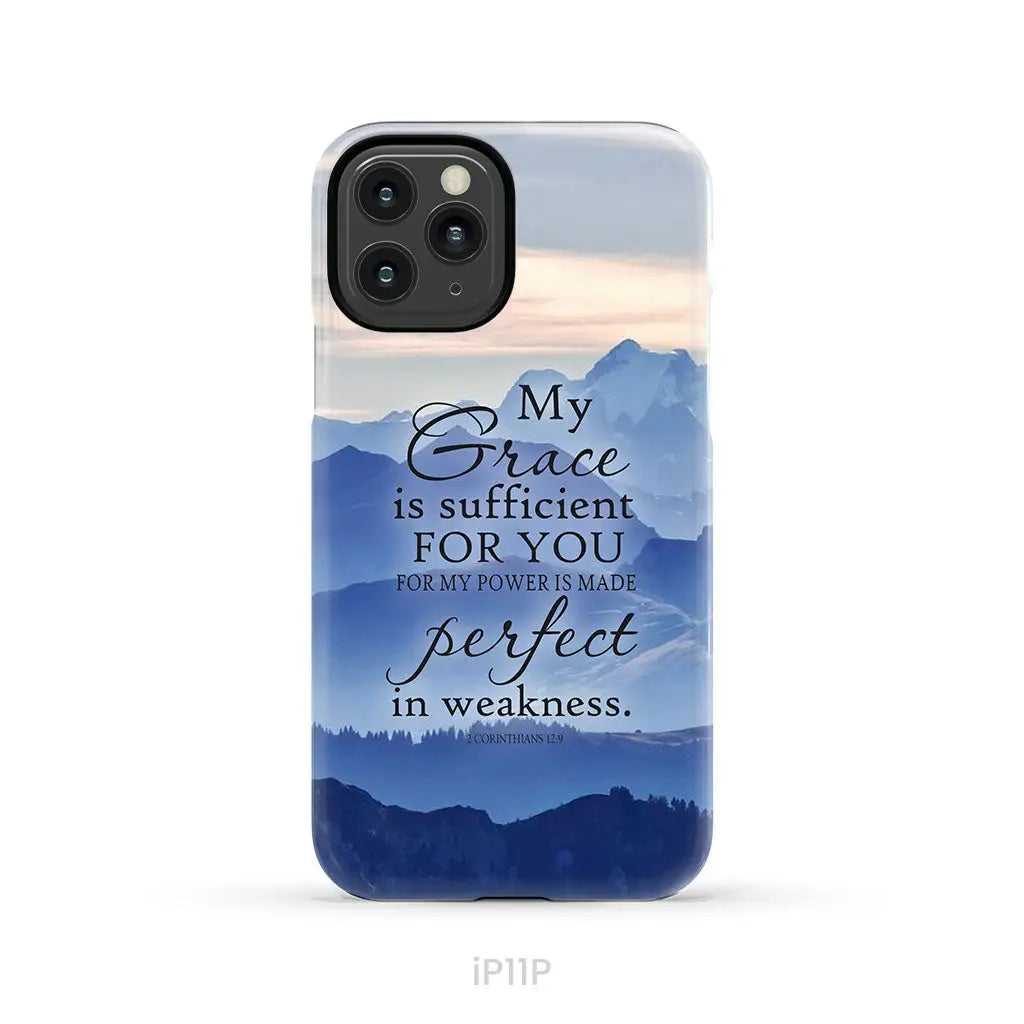 My grace is sufficient for you 2 Corinthians 12:9 phone case iPhone 11 Pro / Tough Case
