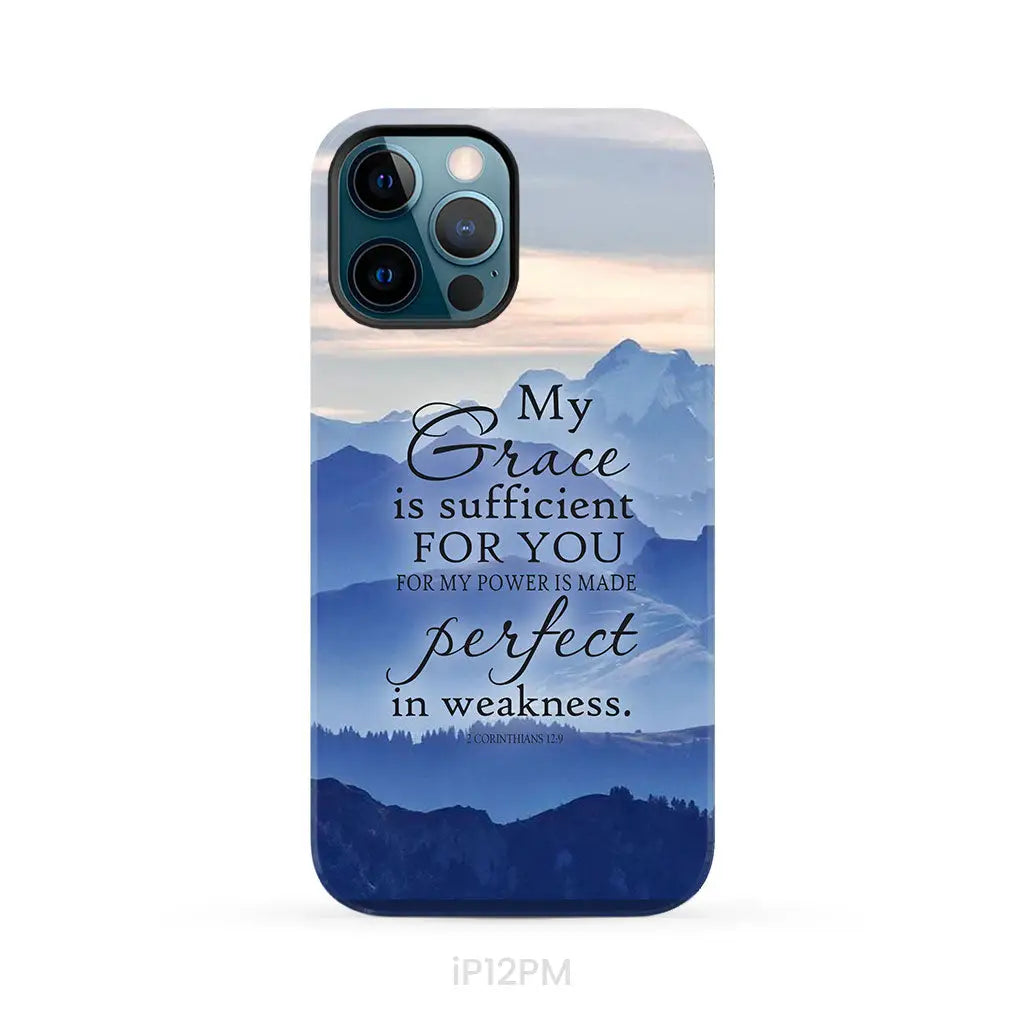 My grace is sufficient for you 2 Corinthians 12:9 phone case iPhone 12 Pro Max / Tough Case