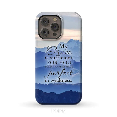 My grace is sufficient for you 2 Corinthians 12:9 phone case iPhone 14 Pro Max / Tough Case