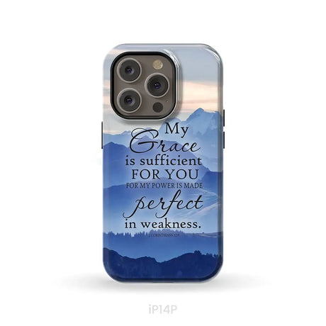 My grace is sufficient for you 2 Corinthians 12:9 phone case iPhone 14 Pro / Tough Case