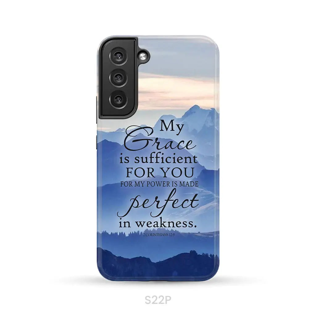 My grace is sufficient for you 2 Corinthians 12:9 phone case Samsung Galaxy S22 Plus / Tough Case
