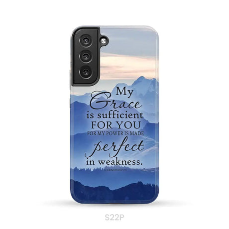 My grace is sufficient for you 2 Corinthians 12:9 phone case Samsung Galaxy S22 Plus / Tough Case