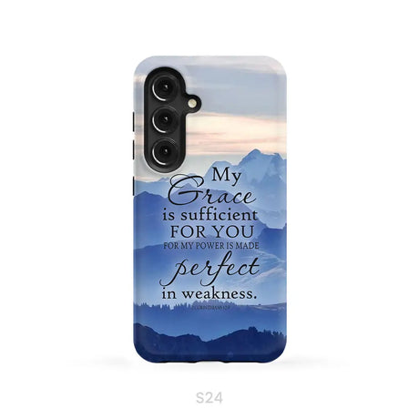 My grace is sufficient for you 2 Corinthians 12:9 phone case Samsung Galaxy S24 / Tough Case