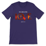 No Greater Love John 15:13 Bible Verse T-shirt Team Purple / S